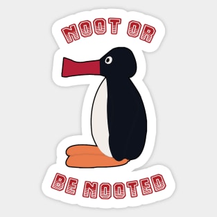 Pingu Noot or Be Nooted Sticker